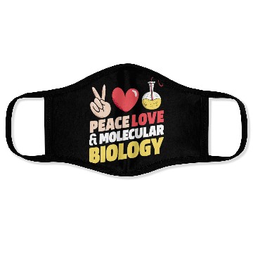Discover Biology Biologist Peace Love Face Masks