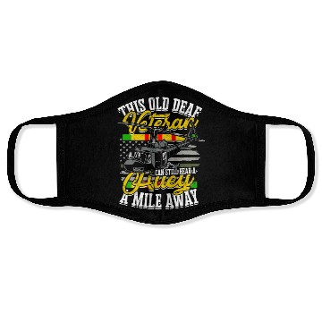 Discover This old deaf veteran can still hear a huey a Face Masks