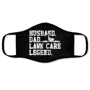 Discover Husband Dad Lawn Care Legend - husband Face Masks