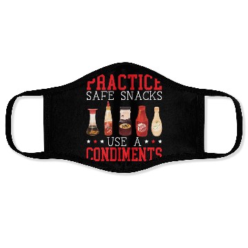 Discover Practice Safe Snacks Use A Condiment Ketchup Face Masks