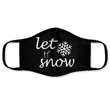 Discover Let it snow Face Masks