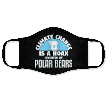 Discover Climate Change Is A Hoax By Polar Bears Face Masks