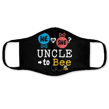 Discover He or She Uncle To Bee Gender Reveal Family Baby Face Masks