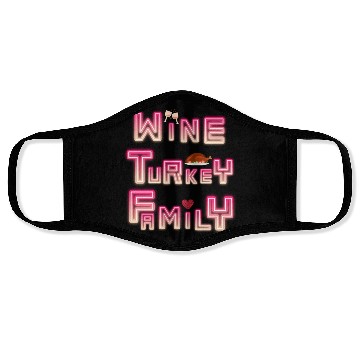 Discover Wine Turkey Family Thanksgiving, WTF Thanksgiving Face Masks