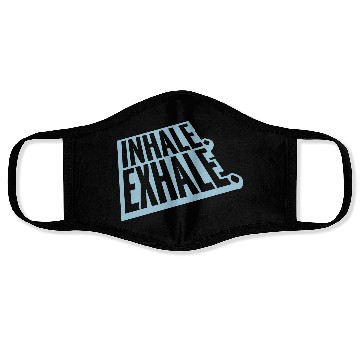 Discover inhale exhale yoga quote Face Masks