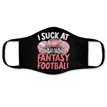 Discover I Suck At Fantasy Football Auto Draft Sport Lover Face Masks