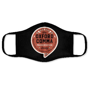 Discover The Oxford Comma Preservation Society Face Masks