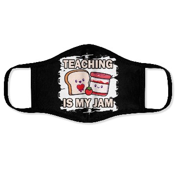 Discover Teaching Is My Jam School Teacher Appreciation Face Masks