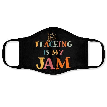 Discover Teaching Is My Jam School Teacher Appreciation Face Masks