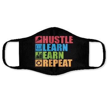 Discover Hustle Learn Earn Repeat Hustler Success Motivatio Face Masks