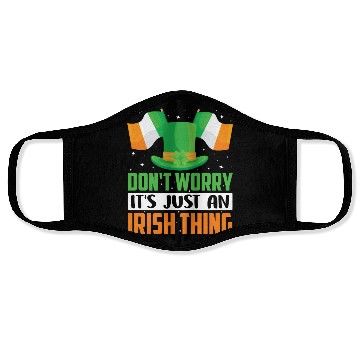 Discover Don't Worry It's Just An Irish Thing Gaelic Face Masks