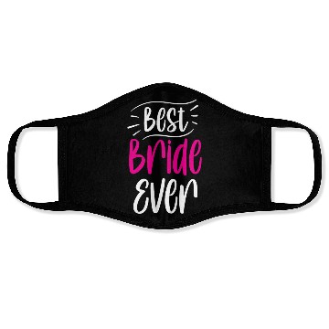Discover Best Bride Ever Cute Wedding Bachelorette Party Face Masks