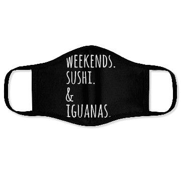 Discover Weekends Sushi And Iguanas Face Masks