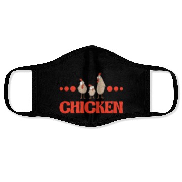 Discover Always Be Yourself Unless You Can A Chicken Face Masks