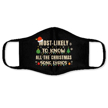 Discover Xmas Most Likely To Know All The Christmas Song Face Masks