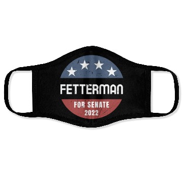 Discover John Fetterman for Senate 2022 Pennsylvania Face Masks