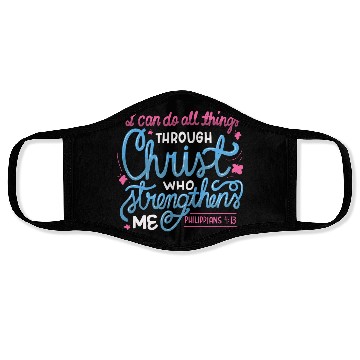 Discover I Can Do All Things Through Christ Bible Vers Face Masks