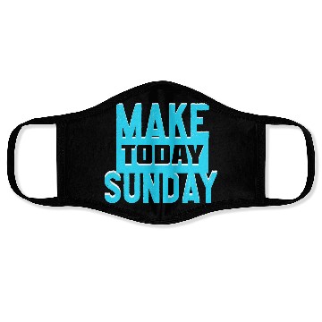 Discover make today sunday Face Masks