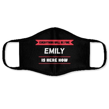Discover Emily Name Saying for proud Emilys Face Masks