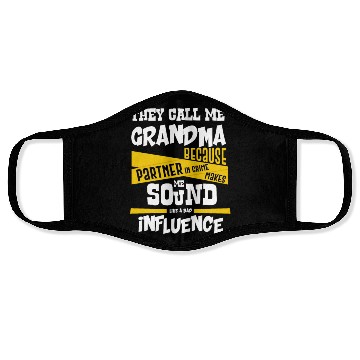 Discover Grandma Gift Partner in Crime Bad Influence Face Masks