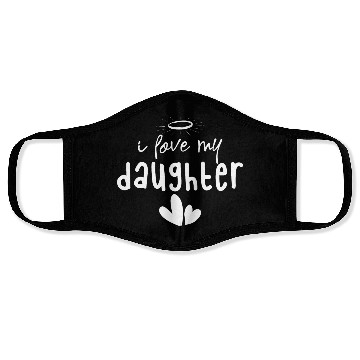 Discover I Love My Daughter Face Masks