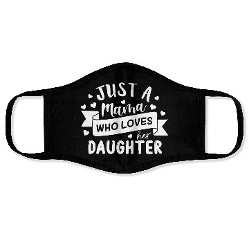 Discover I Love My Daughter Face Masks