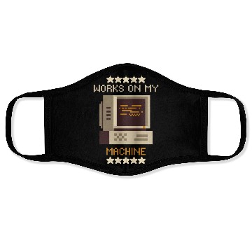 Discover Works On My Machine | Software Developer Memes Face Masks