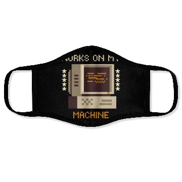 Discover Works On My Machine, Best Software Developer quote Face Masks