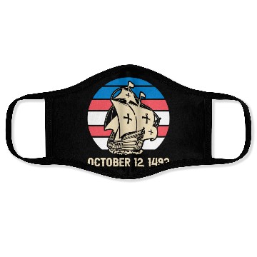 Discover Columbus Day 1492 Face Masks
