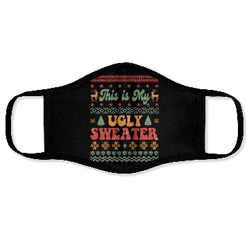 Discover This is my ugly sweater sublimation Face Masks