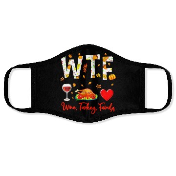 Discover Wine Turkey Family WTF Funny Thanksgiving Face Masks