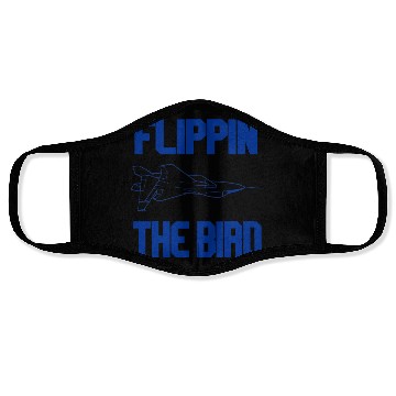 Discover Flippin The Bird Top Gun Face Masks