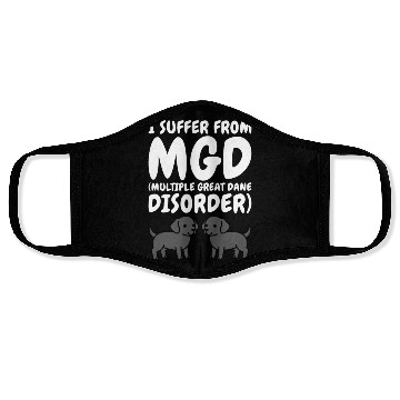 Discover I Suffer From Multiple Great Dane Disorder Face Masks