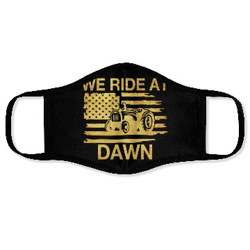 Discover We Ride At Dawn Dad Lawn Mower Make Laugh Day Yard Face Masks