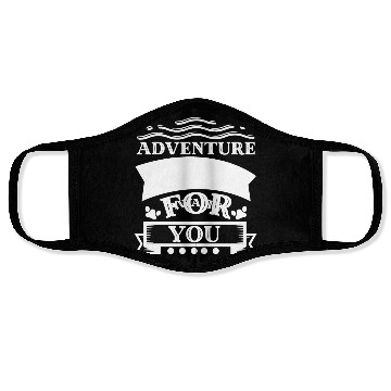 Discover adventure awaits for you Face Masks