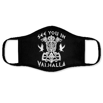 Discover See You In Valhalla Viking Vikings Face Masks