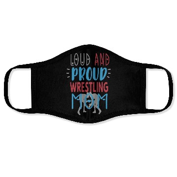 Discover Loud Proud Wrestling Mom Face Masks
