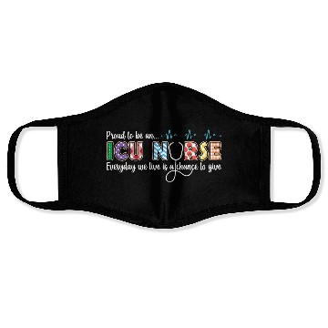 Discover Proud ICU Nurse Appreciation Face Masks