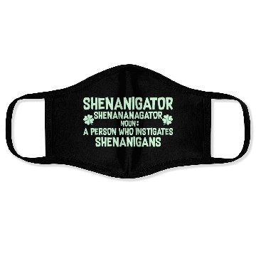 Discover Shenanigator Definition Outfit for Saint Patrick D Face Masks