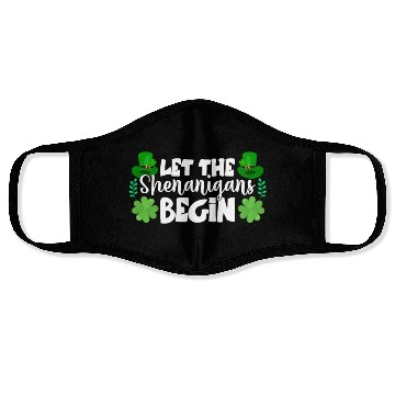 Discover Let The Shenanigans Begin Funny Clovers St Patrick Face Masks