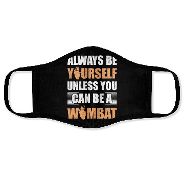 Discover Cute Australian Wombat Quote Wombats Lover Face Masks