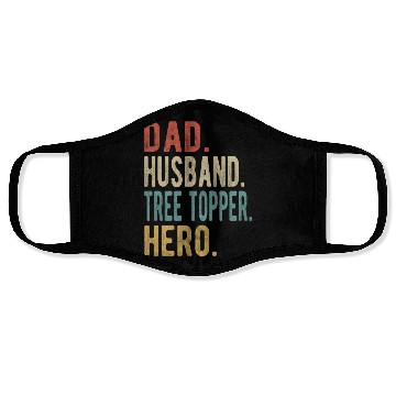 Discover Tree Topper Dad Husband Hero Face Masks