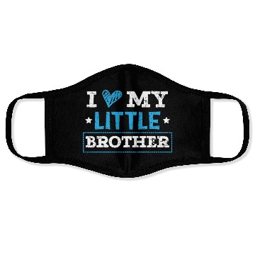 Discover I Love My Little Brother Best Bro Ever Brotherhood Face Masks