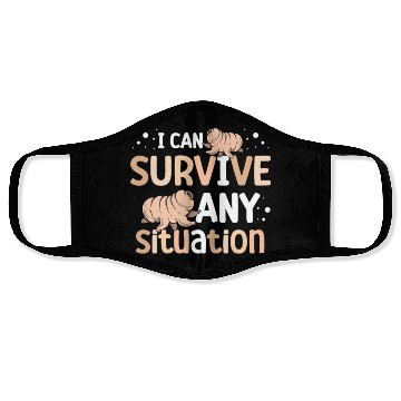 Discover I Can Survive Any Situation Science Tardigrade Face Masks