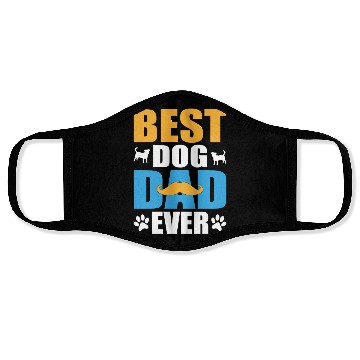 Discover Best dog dad ever Face Masks