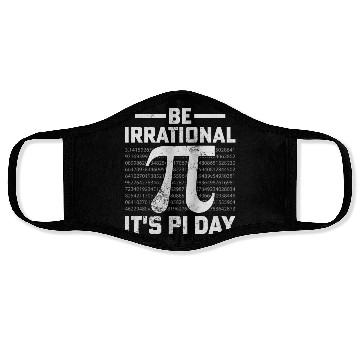 Discover Funny Pi Day Math Science Be Irrational Face Masks