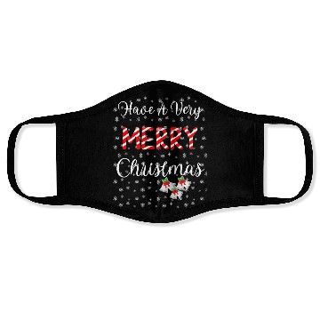 Discover Have a Very Merry Christmas Face Masks