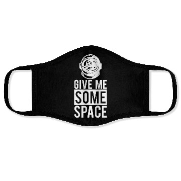 Discover Give Me Some Space Science Teacher Student Gifts Face Masks
