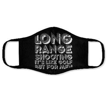 Discover Long Range Shooting, It's Like Golf But For Men 3 Face Masks