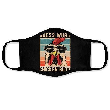 Discover Chicken Meme Design Guess What Chicken Butt Face Masks